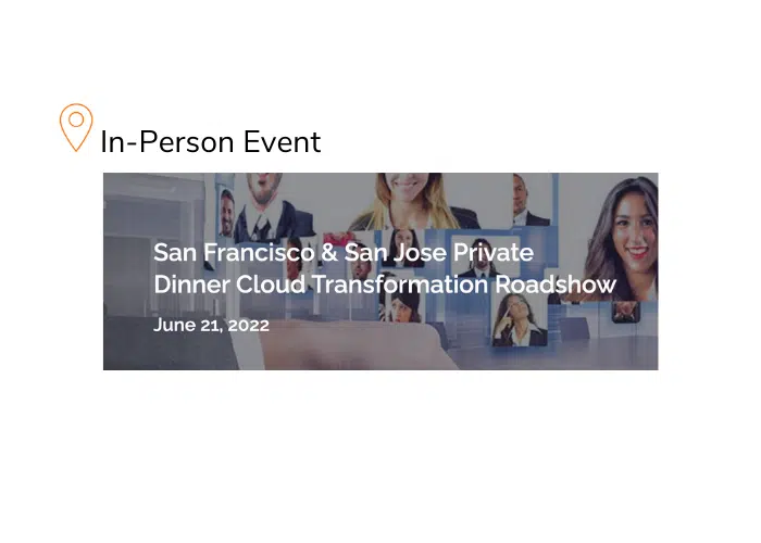 Apex San Francisco Private Dinner Cloud Transformation