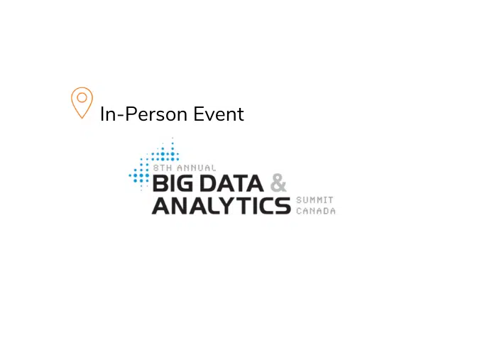 Big Data & Analytics Summit Canada