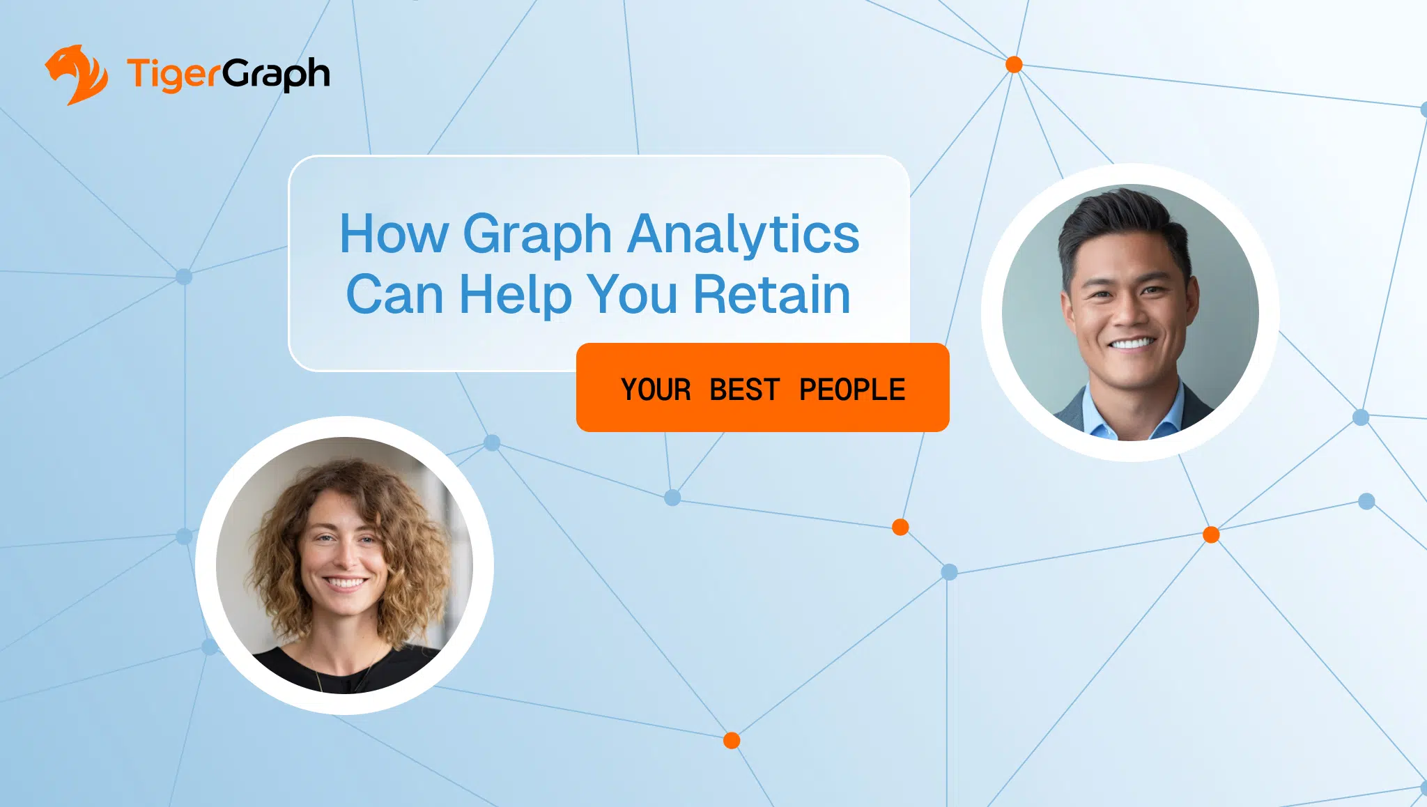 Read more about the article How Graph Analytics Can Help You Retain Your Best People