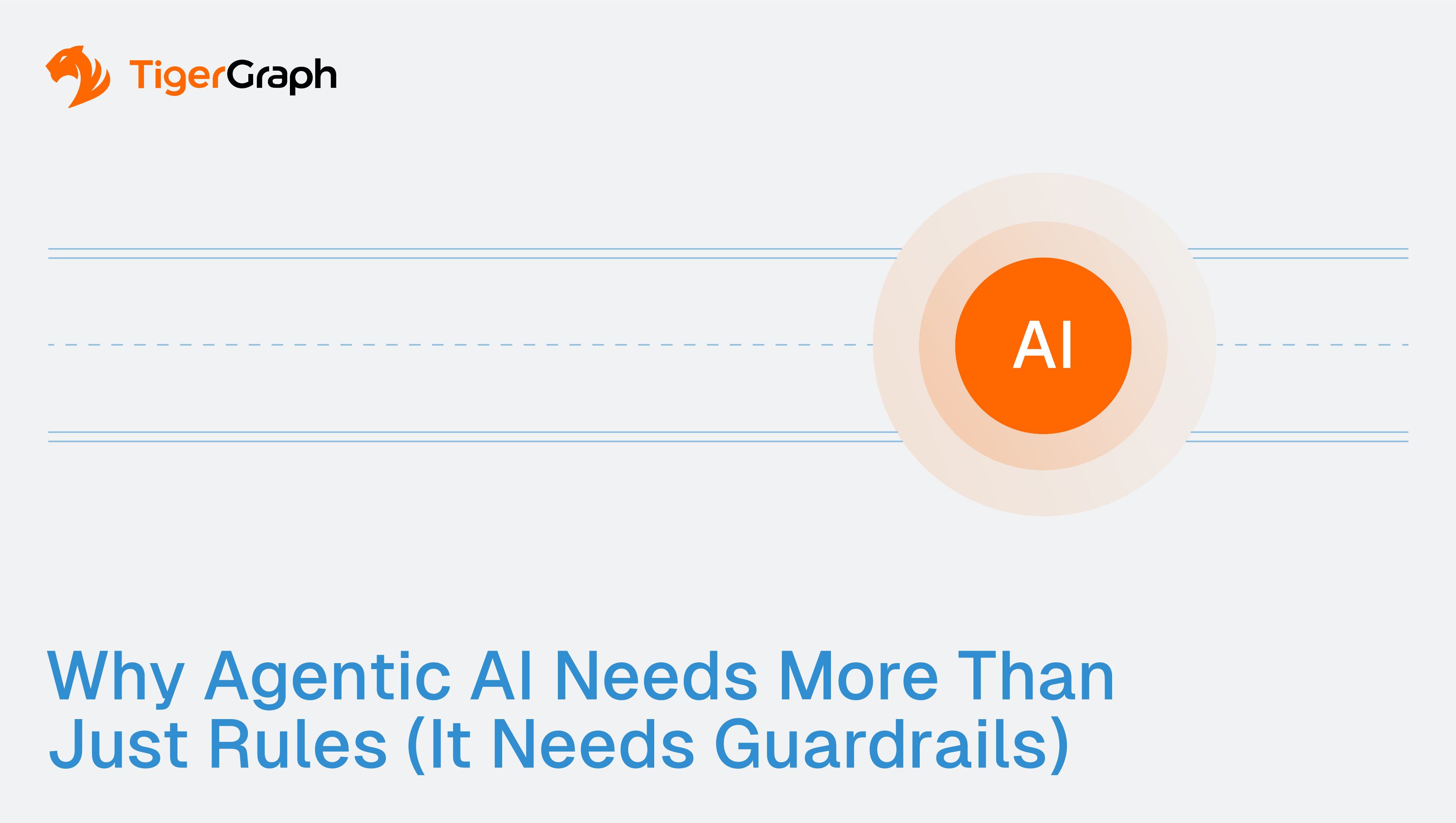 Read more about the article Graph Keeps Agentic AI Systems Safe with Guardrails, Not Guesswork